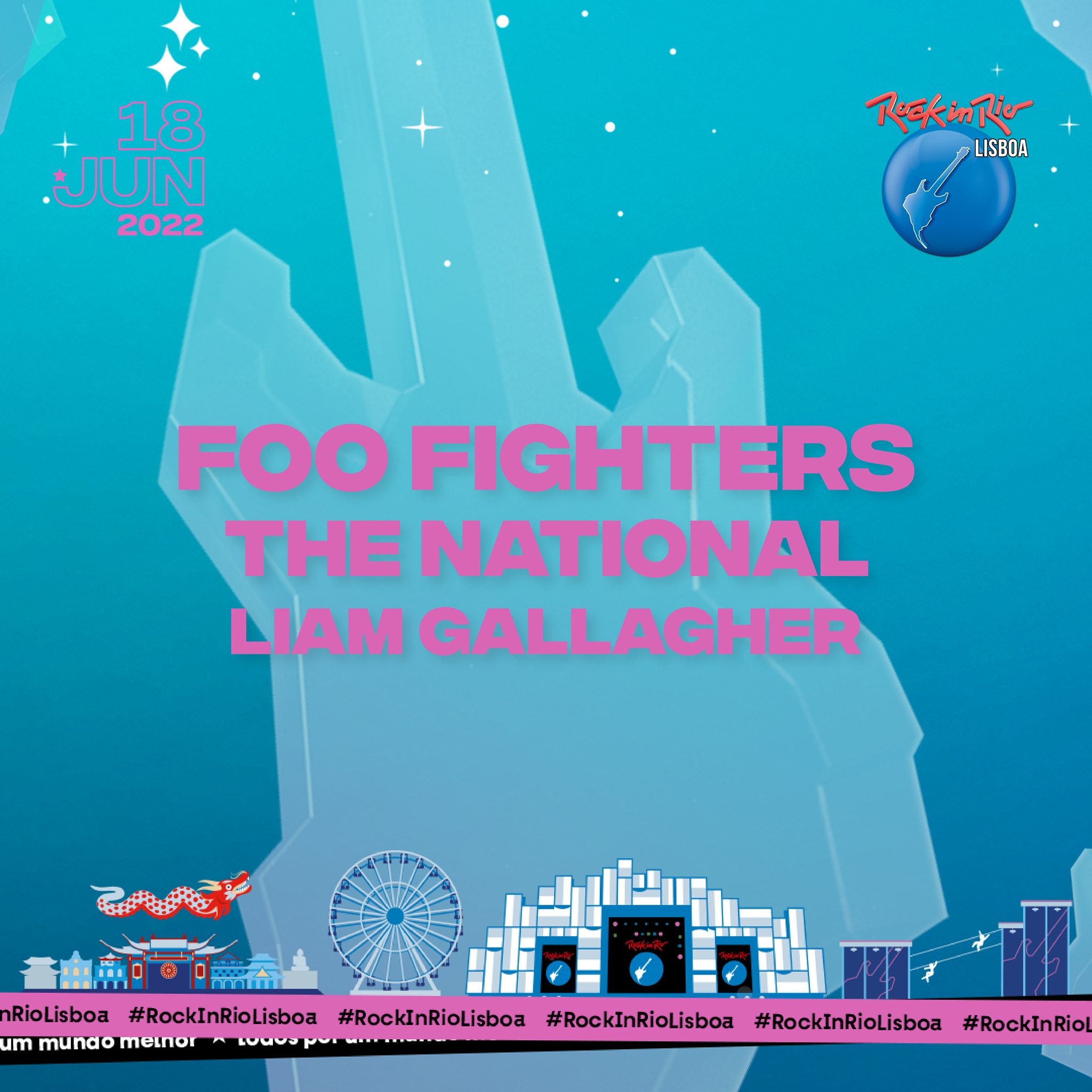 Foo Fighters, The National y Liam Gallagher estarán en Rock in Rio Lisbon 2022