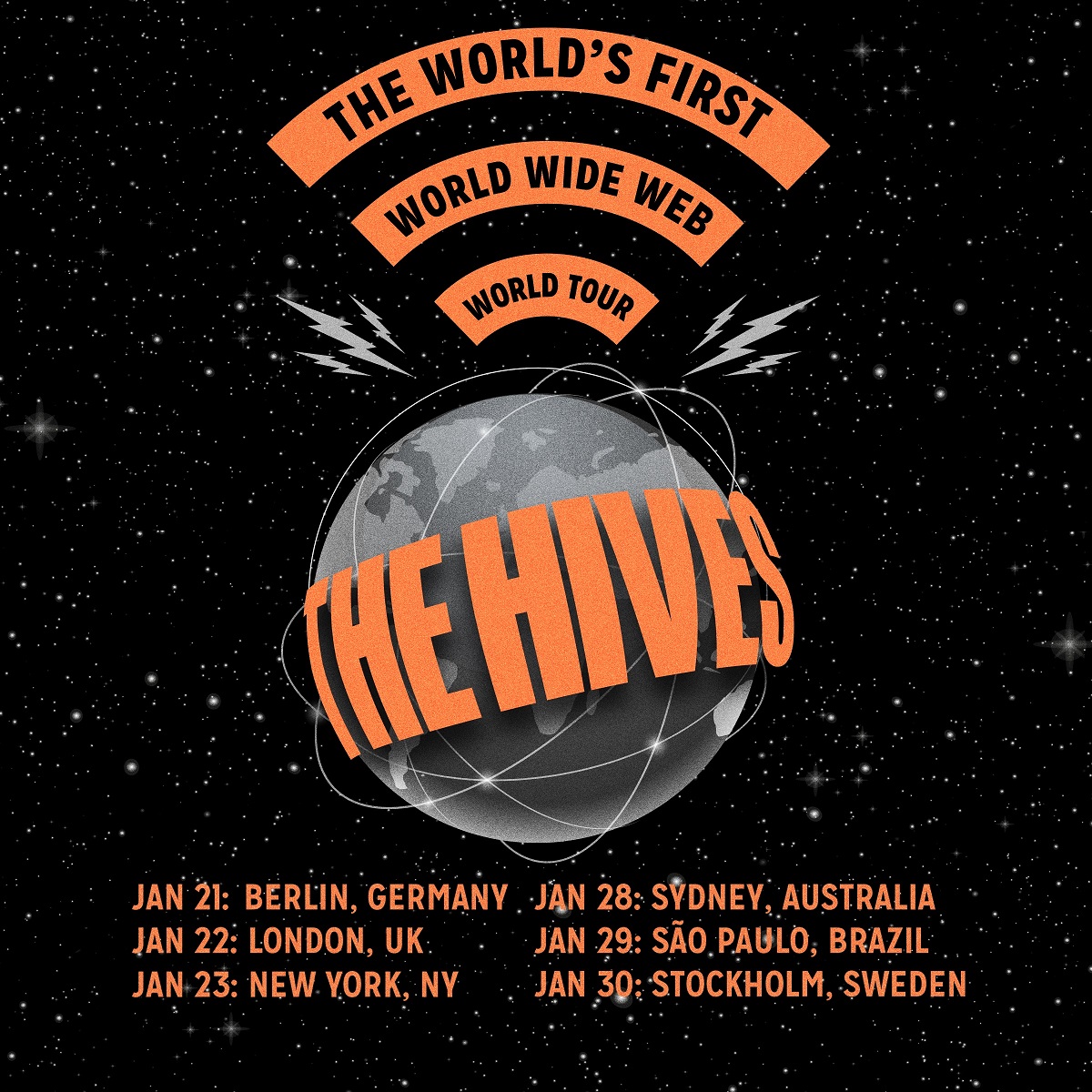 The Hives, la banda de rock sueca, ha anunciado hoy su primera gira virtual, The World's First World Wide Web World Tour