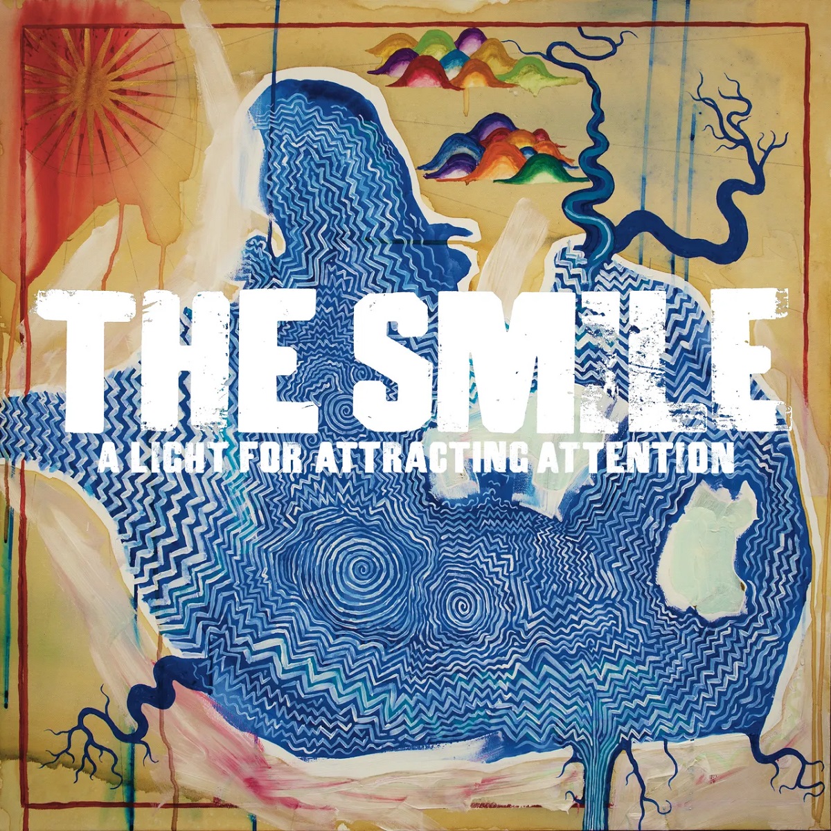 The Smile - "A Light for Attracting Attention"