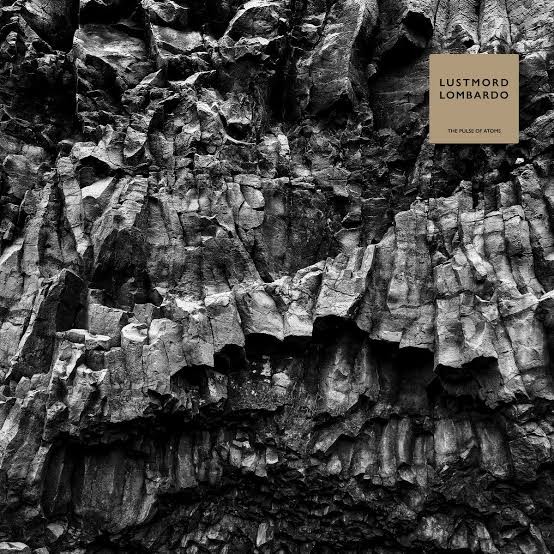 Portada del disco 'The Pulse of Atoms' de Lustmord Lombardo