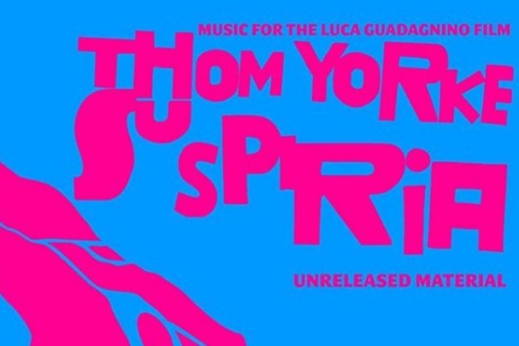 Suspiria - Thom Yorke
